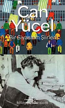 Bir Siyasinin Şiirleri (Karton Kapak) - Can Yücel