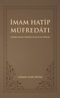 İmam Hatip Müfredatı Ezberlenmesi Gereken Dua ve Sureler