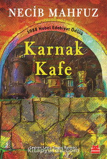 Karnak Kafe - Necib Mahfuz