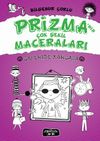 Prizma'nın &Ccedil;ok Şekil Maceraları / Galeride Kargaşa