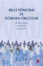 Bilgi Yönetimi ve Öğrenen Örgütler