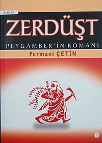 Zerdüşt Peygamber'in Romanı