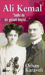 Ali Kemal & Belki de Bir Günah Keçisi