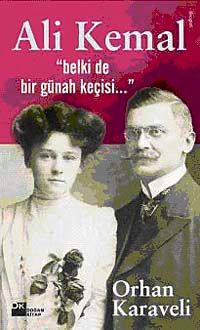 Ali Kemal & Belki de Bir Günah Keçisi