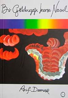 Bir Gökkuşağı İnerse Nasıl