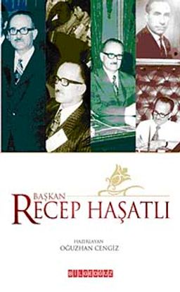 Başkan Recep Haşatlı (Cep Boy)