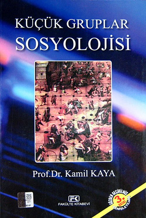 Küçük Gruplar Sosyolojisi