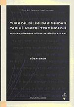 Türk Dil Bilimi Bakımından Tarihi Askeri Terminoloji