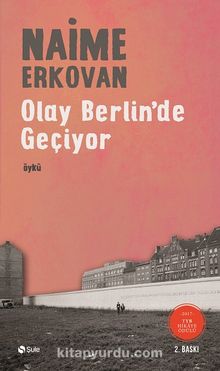Olay Berlin’de Geçiyor - Naime Erkovan