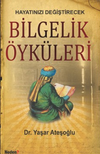 Hayatınızı Değiştirecek Bilgelik &Ouml;yk&uuml;leri