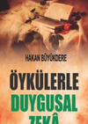 &Ouml;yk&uuml;lerle Duygusal Zeka