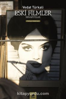 Eski Filmler & Senaryolar - Vedat Türkali