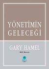 Y&ouml;netimin Geleceği (Ciltli)