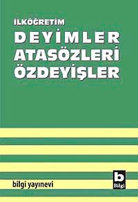 İlköğretim Deyimler Atasözleri Özdeyişler