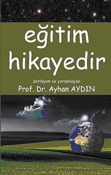 Eğitim Hikayedir