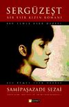 Serg&uuml;zeşt & Bir Esir Kızın Romanı