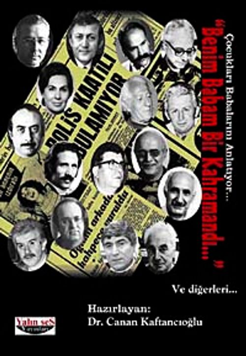 Benim Babam Bir Kahramandı & Çocukları Babalarını Anlatıyor