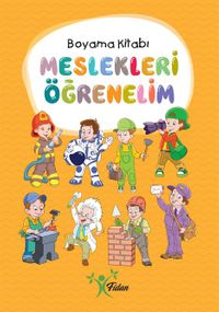 Meslekleri Öğrenelim Boyama Kitabı