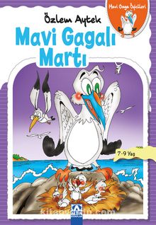 Mavi Gagalı Martı / Mavi Gaga Öyküleri - Özlem Aytek