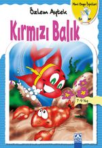 Kırmızı Balık / Mavi Gaga Öyküleri
