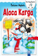 Alaca Karga / Mavi Gaga Öyküleri