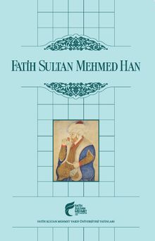 Fatih Sultan Mehmed Han