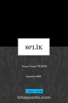 80'lik - Yusuf Tüzen