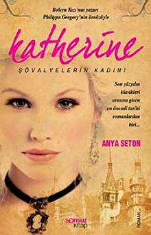 Katherine & Şövalyelerin Kadını