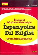 İspanyolca Dil Bilgisi & İspanyol Düşünce Sistemiyle