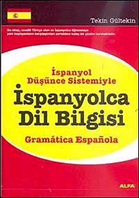 İspanyolca Dil Bilgisi & İspanyol Düşünce Sistemiyle