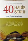 40 Hadis Şerhi (Karton Kapak) & Ana Çizgileriyle İslam