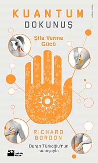 Kuantum Dokunuş & Şifa Verme Gücü