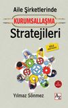 Aile Şirketlerinde Kurumsallaşma Stratejileri