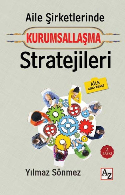 Aile Şirketlerinde Kurumsallaşma Stratejileri