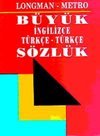 Longman-Metro Büyük İngilizce Türkçe-Türkçe Sözlük