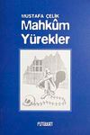 Mahkum Y&uuml;rekler