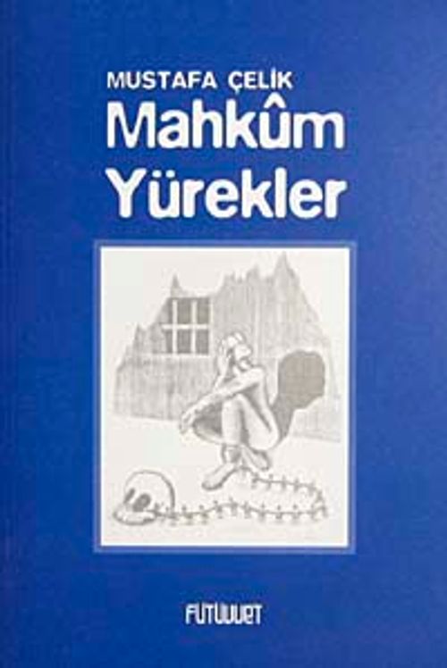 Mahkum Yürekler