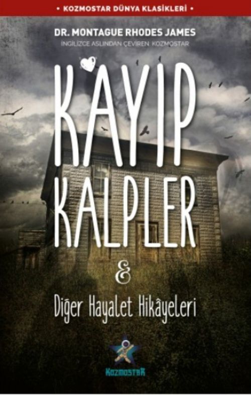 Kayıp Kalpler & Diğer Hayalet Hikayeleri
