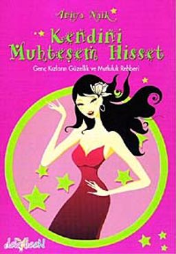 Kendini Muhteşem Hisset