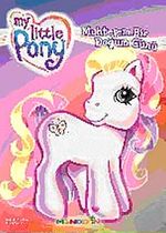 Muhteşem Bir Doğum Günü / My Little Ponny Hikaye Kitapları - 1