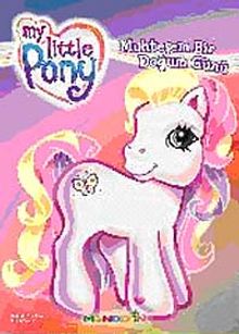 Muhteşem Bir Doğum Günü / My Little Ponny Hikaye Kitapları - 1