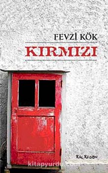 Kırmızı - Fevzi Kök