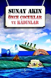 Önce Çocuklar ve Kadınlar