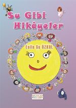 Su Gibi Hikayeler