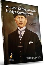 Mustafa Kemal Atatürk Türkiye Cumhuriyeti