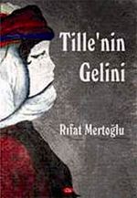 Tille'nin Gelini