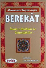 Berekat & İmam-ı Rabbani ve Yolundakiler