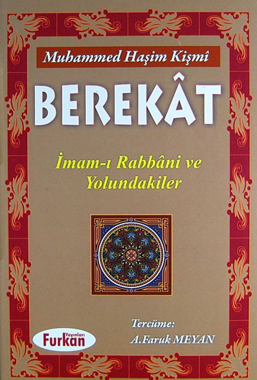 Berekat & İmam-ı Rabbani ve Yolundakiler