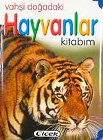 Vahşi Doğadaki Hayvanlar Kitabım  (Kod 628-2)