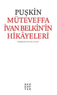 Müteveffa İvan Belkin'in Hikayeleri